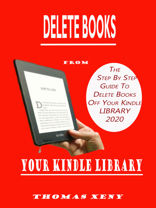DELETE BOOKS FROM YOUR KINDLE LIBRARY Louisville Free Public Library